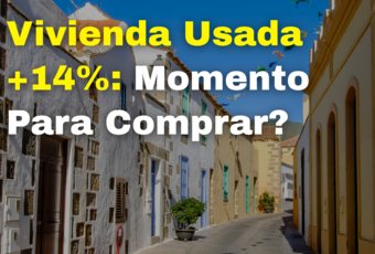 Sube la vivienda usada: precios 2025 y consejos clave