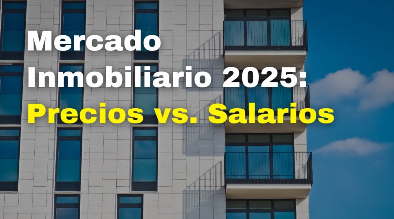 Vivienda sube el doble que los sueldos en 2025